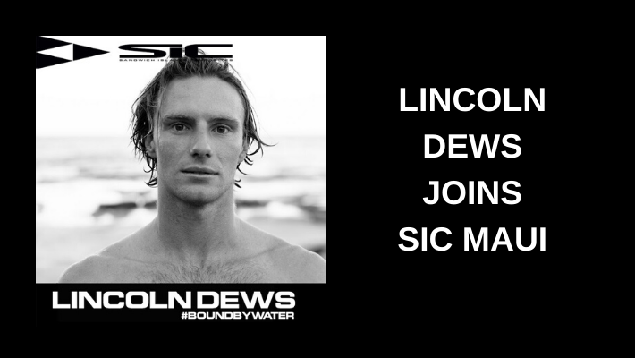 SIC MAUI Announces New Recruit Lincoln Dews and Unveils 2020 Global SUP Race Team !