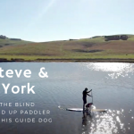 The Blind Stand Up Paddler and His Dog : meet Steve and York