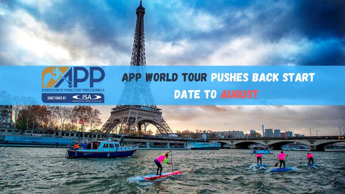 APP World Tour Pushes Back Start Date To August To Secure Full Season of Events